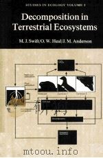 STUDIES IN ECOLOGY VOLUME 5 DECOMPOSITION IN TERRESTRIAL ECOSYSTEMS（ PDF版）