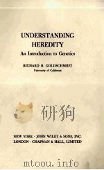 UNDERSTANDING HEREDITY AN INTRODUCTION TO GENETICS（ PDF版）