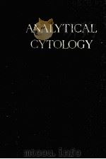 ANALYTICAL CYTOLOGY METHODS FOR STUDYING CELLULAR FORM AND FUNCTION（ PDF版）