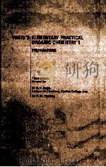 VOGEL'S ELEMENTARY PRACTICAL ORGANIC CHEMISTRY 1 PREPARATIONS（ PDF版）