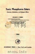 TOXIC PHOSPHORUS ESTERS（ PDF版）