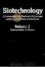 BIOTECHNOLOGY A COMPREHENSIVE TREATISE IN 8 VOLUMES EDTIED BY H.-J.REHM AND GNREED VOLUME 2（ PDF版）