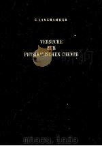 VERSUCHE ZUR PHYSIKALISCHEN CHEMIE（ PDF版）
