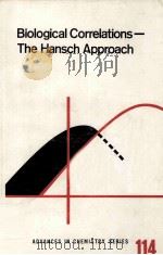 BIOLOGICAL CORRELATIONS THE HANSCH APPROACH（ PDF版）