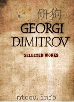 GEORGI DIMITROV SELECTED WORKS 1910-1949（ PDF版）