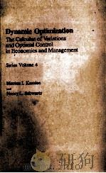 DYNAMIC OPTIMIZATION THE CALCULUS OF VARIATIONS AND OPTIMAL CONTROL IN ECONOMICS AND MANAGEMENT SERI PDF电子版封面