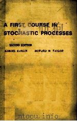 A FIRST COURSE IN STOCHASTIC PROCESSES SECOND EDITION（ PDF版）