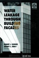 EATER LEAKAGE THROUGH BUILDING FACADES PDF电子版封面 ROBERT J.KUDDER
