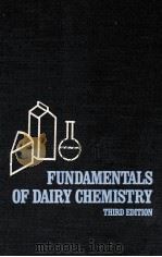 FUNDAMENTALS OF DAIRY CHEMISTRY THIRD EDITION（ PDF版）