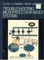 TROUBLESHOOTING MICROPROCESSOR-BASED SYSTEMS（ PDF版）