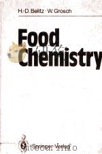 FOOD CHEMISTRY TRANSLATION FROM THE SECOND GERMAN EDITION PDF电子版封面