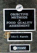 OBJECTIVE METHODS IN FOOD QUALITY ASSESSMENT PDF电子版封面 JOHN G.KAPSALIS