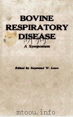 BOVINE RESPIRATORY DISEASE A SUMPOSIUM（ PDF版）