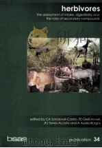 HERBIVORES ASSESSMENT OF INTAKE DIGESTIBILITY AND THE ROLES OF SECONDARY COMPOUNDS（ PDF版）