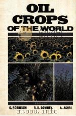 OIL CROPS OF THE WORLD THIR BREEDING AND UTILIZATION（ PDF版）