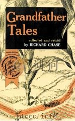 GRANDFATHER TALES   1948  PDF电子版封面  9780395618417   