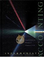 INTERMEDIATE ACCOUNTING FOURTH EDITION VOLUME1 1998 PDF电子版封面 9780256168648