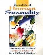 ESSENTIALS OF HUMANSEXUALITY 1998 PDF电子版封面 9780205272556