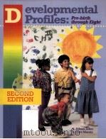 DEVELOPMENTAL PROFILES PRE-BIRTH THROUGH EIGHT 2ND EDITION（1994 PDF版）