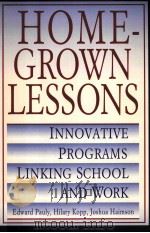 HOMERGROWN LESSONS 1995 PDF电子版封面 0787900745