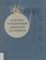 Teacher's Manual For Living Together Around The World 1958 PDF电子版封面