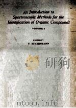 An Introduction To Spectroscopic Methods For The Identification of Organic Compounds Volume 2（1974 PDF版）