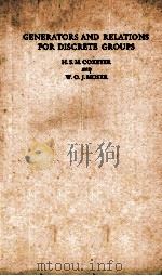 Generators and Relations For Discrete Groups（1957 PDF版）