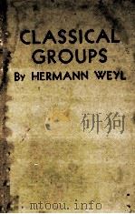 The Classical Groups Their Invariants and Representations（1939 PDF版）