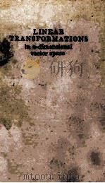 Linear Transformations in N-Dimensional Vector Space（1951 PDF版）