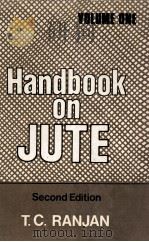HANDBOOK ON JUTE VOLUME:ONE SECOND EDITION（ PDF版）