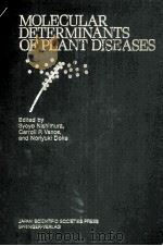 MOLECULAR DETERMINANTS OF PLANT DISEASES（ PDF版）