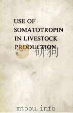 USE OF SOMATOTROPIN IN LIVESTOCK PRODUCTION（ PDF版）