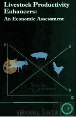 LIVESTOCK PRODUCTIVITY ENHANCERS:AN ECONOMIC ASSESSMENT（ PDF版）