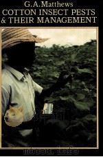 COTTON INSECT PESTS AND THEIR MANAGEMENT（ PDF版）