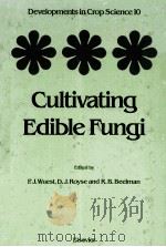CULTIVATIONG EDIBLE FUNGI（ PDF版）