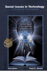 SOCIAL ISSUES IN TECHNOLOGY A FORMAT FOR INVESTIGATION THIRD EDITION（ PDF版）