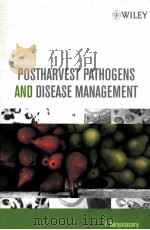 POSTHARVEST PATHOGENS AND DISEASE MANAGEMENT（ PDF版）