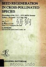 SEED REGENERATION IN CROSS-POLLINATED SPECIES PDF电子版封面