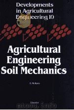 AGRICULTURAL ENGINEERING SOIL MECHANICS（ PDF版）