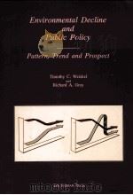 ENVIRONMENTAL DECLINE AND PUBLIC POLICY（1992 PDF版）