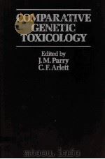 COMPARATIVE GENETIC TOXICOLOGY（ PDF版）