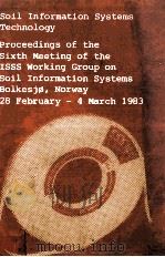 SOIL INFORMATION SYSTEMS TECHNOLOGY（1984 PDF版）