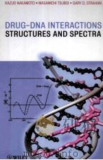 FRUG-DNA INTERACTIONS STRUCTURES AND SPECTRA PDF电子版封面 0471786269
