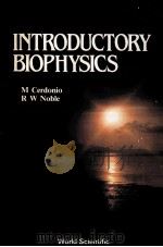 INTRODUCTORY BIOPHYSICS（1986 PDF版）