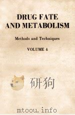 DRUG FATE AND METABOLISM METHODS AND TECHNIQUES VOLUME 4（1983 PDF版）