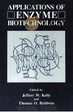 APPLICATIONS OF ENZYME BIOTECHNOLOGY（1991 PDF版）
