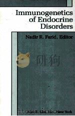 IMMUNOGENETICS OF ENDOCRINE 1988 PDF电子版封面 0845142453