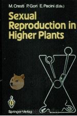 SEXUAL REPRODUCTION IN HIGHER PLANTS（ PDF版）