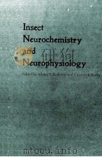 INSECT NEUROCHEMISTRY AND NEUROPHYSIOLOGY PDF电子版封面
