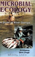 MICROBIAL ECOLOGY A STUDY OF RIVER GANGA PDF电子版封面